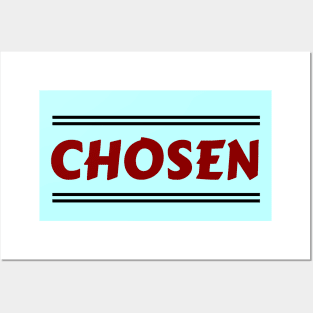 Chosen | Christian Posters and Art